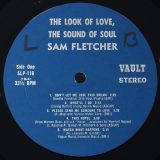 Sam Fletcher – The Look Of Love The Sound Of Soul – Vault LP