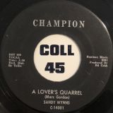 Sandy Wynns – The Touch Of Venus b/w A Lover’s Quarrel – Champion 7″