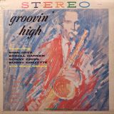 Stan Getz, Erroll Garner, Sonny Criss, Buddy Collette – Groovin’ High – Crown LP