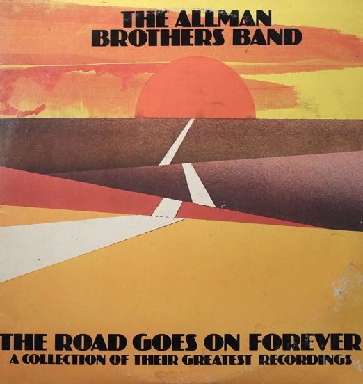 The Allman Brothers Band - The Road Goes On Forever - Capricorn 2LP