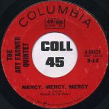 The Art Farmer Quintet – Mercy, Mercy, Mercy b/w Goin’ Out Of My Head – Columbia 7″