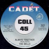The Dells – Always Together b/w I Want My Momma – Cadet 7″