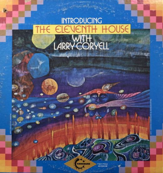 The Eleventh House With Larry Coryell - Introducing The Eleventh House - Vanguard LP