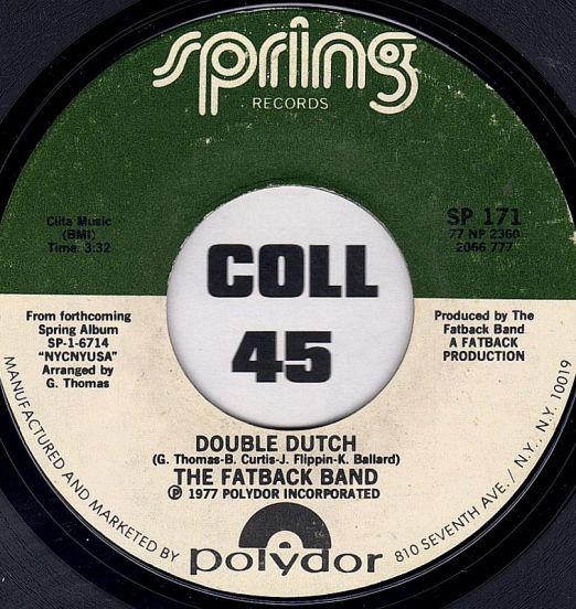 The Fatback Band - Double Dutch b/w Spank The Baby - Spring 7"