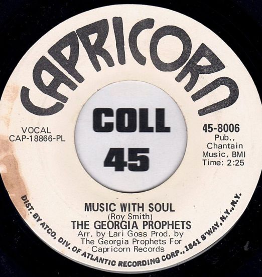 The Georgia Prophets - Music With Soul b/w California - Capricorn DJ 7"