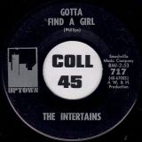 The Intertains – I See The Light b/w Gotta Find A Girl – Uptown 7″