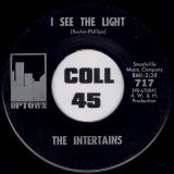 The Intertains – I See The Light b/w Gotta Find A Girl – Uptown 7″