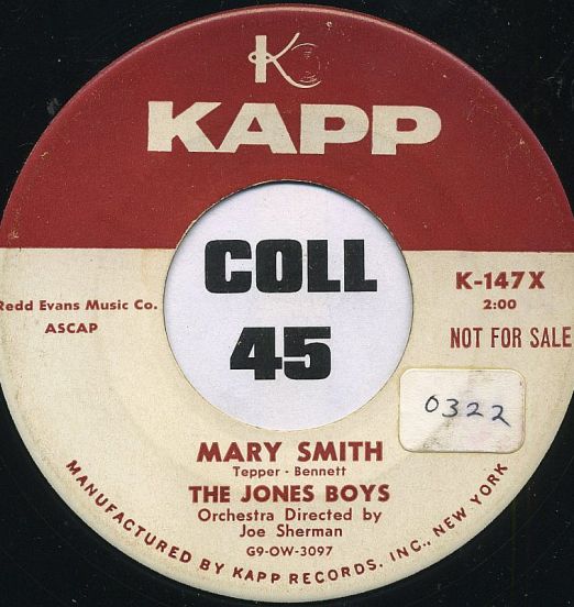 The Jones Boys - Mary Smith b/w No One Home - Kapp 7"