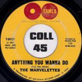 The Marvelettes – Don’t Mess With Bill b/w Anything You Wanna Do – Tamla 7″