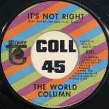 The World Column – So Is The Sun b/w It’s Not Right – Capitol 7″