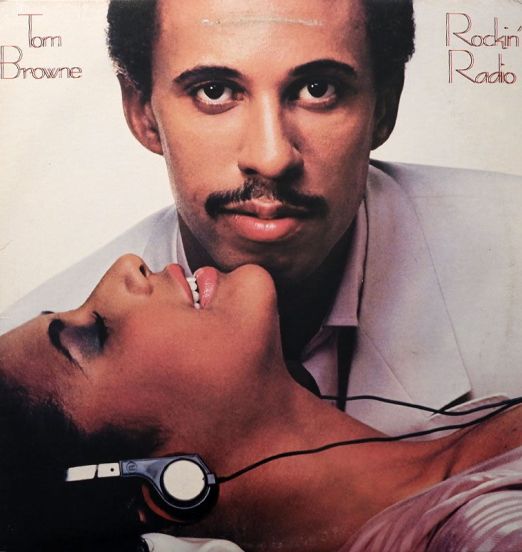 Tom Browne - Rockin' Radio - Arista LP