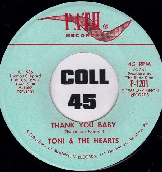 Toni & The Hearts - Thank You Baby b/w Stay In School - Path 7"