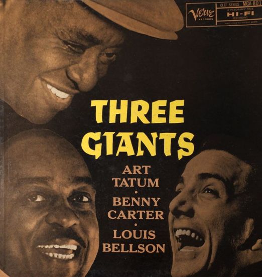 Art Tatum, Benny Carter, Louis Bellson - The Three Giants - Verve LP