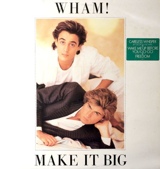 Wham! - Make It Big - Epic LP