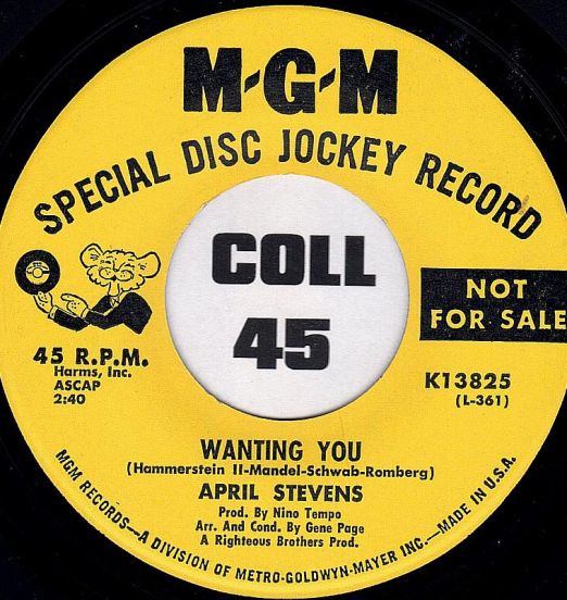 April Stevens - Wanting You b/w Falling In Love Again - MGM DJ 7"