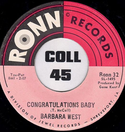 Barbara West - Congratulations Baby b/w Give Me Back The Man I Love - Ronn 7"