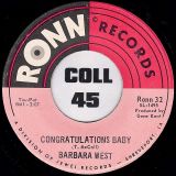 Barbara West – Congratulations Baby b/w Give Me Back The Man I Love – Ronn 7″