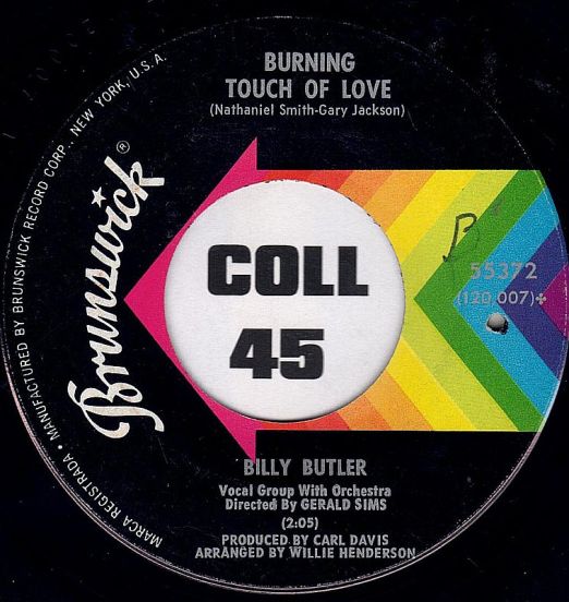 Billy Butler - Burning Touch Of Love b/w  Thank You Baby - Brunswick 7"