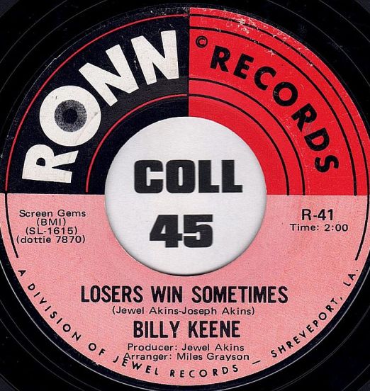 Billy Keene - Losers Win Sometimes b/w Somebody Please - Ronn 7"