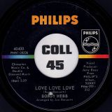 Bobby Hebb – Love Love Love b/w A Satisfied Mind – Philips 7″