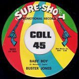 Buster Jones – Baby Boy b/w You’ve Got To Learn – Sure-Shot 7″