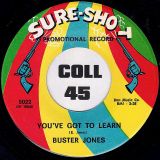 Buster Jones – Baby Boy b/w You’ve Got To Learn – Sure-Shot 7″