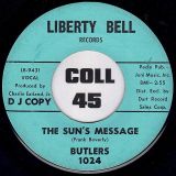 Butler’s – She Tried To Kiss Me b/w The Sun’s Message – Liberty Bell 7″