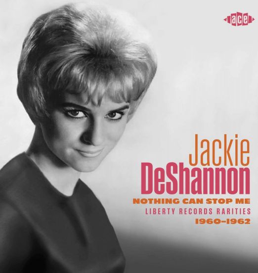 *PREORDER* Jackie Deshannon - Nothing Can Stop Me: Liberty Records - Ace UK CD