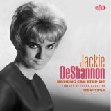 *PREORDER* Jackie Deshannon – Nothing Can Stop Me: Liberty Records – Ace UK CD