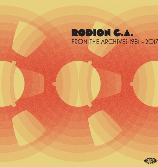 *PREORDER* Rodion G.A. - From The Archives 1981-2017 - Ace UK CD