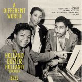VA – A Different World: The Holland Dozier Holland Songbook – Kent UK CD