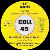 Catch feat. Marilyn Middleton – Mr. Nice Guy b/w Mephisto’s Nightmare – LK 7″
