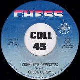 Chuck Corby – Soul Brother b/w Complete Opposites – Chess 7″