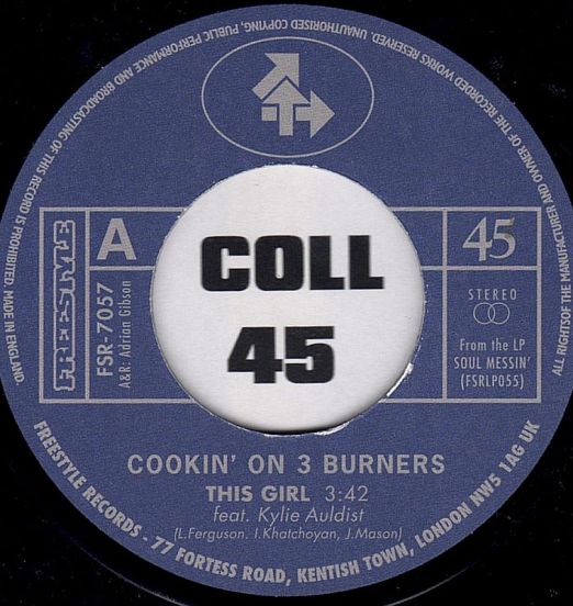 Cookin' On 3 Burners - This Girl b/w Four 'N Twenty - Freestyle UK 7"
