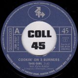 Cookin’ On 3 Burners – This Girl b/w Four ‘N Twenty – Freestyle UK 7″