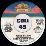 Invisible Man’s Band – Really Wanna See You b/w Along The Way – Boardwalk 7″