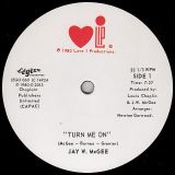 Jay W. McGee – Turn Me On b/w Your Love – Légère GER 12″