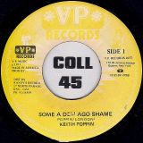 Keith Poppin – Some A Dem Ago Shame b/w Keith Poppin Style Version – VP JA 7″