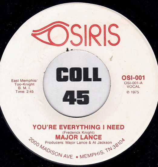 Major Lance - You're Everything I Need b/w Instrumental - Osiris 7"