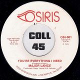 Major Lance – You’re Everything I Need b/w Instrumental – Osiris 7″
