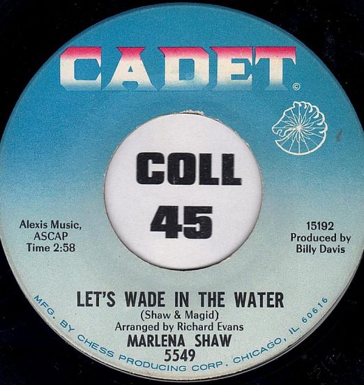 Marlena Shaw - Let's Wade In The Water b/w Show Time - Cadet 7"