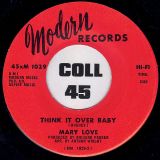 Mary Love – Lay This Burden Down b/w Think It Over Baby – Modern 7″