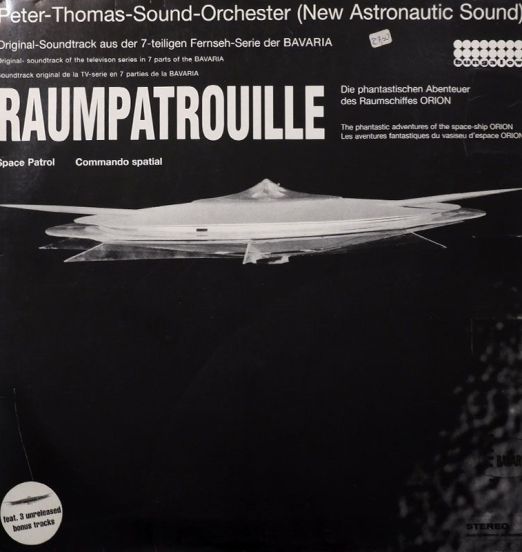 Peter-Thomas-Sound-Orchester - Raumpatrouille - Bungalow GER LP