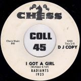 Radiants – It Ain’t No Big Thing b/w I Got A Girl – Chess DJ 7″