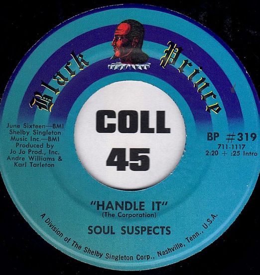 Soul Suspects - Handle It b/w Funky Drop - Black Prince 7"