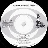 Stefanie & ORF Big Band – Compared To What b/w Compared To What Alt. Version – Record Shack AT ORF DJ 7″