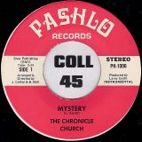 The Chronicle Church – Mystery b/w Bionic Movement – Pashlo 7″