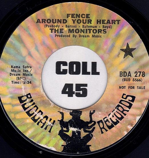 The Monitors - Fence Around Your Heart b/w Have You Seen Her - Buddah 7"