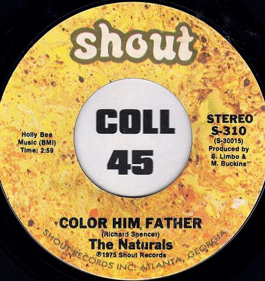 The Naturals - Color Him Father b/w Cold Day in Hell - Shout 7"
