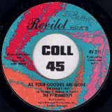 The Parliaments – Don’t Be Sore At Me b/w All Your Goodies Are Gone (The Loser’s Seat) – Revilot 7″